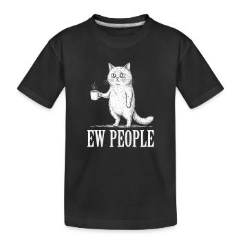 Ew People Katzenliebhaber Katzenhumor Antisozial - Kinder Premium Bio T-Shirt - Schwarz - Vorne
