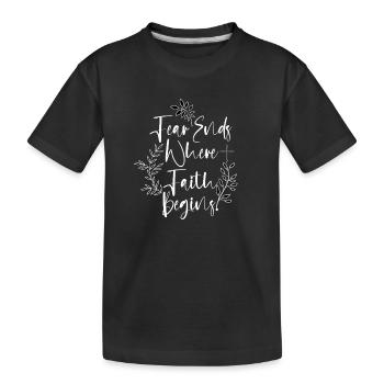 Fear Ends Where Faith Begins Botanisch Floral - Kinder Premium Bio T-Shirt - Schwarz - Vorne
