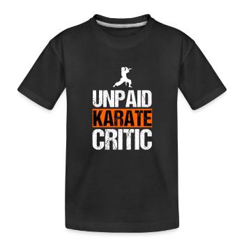 Unbezahlter Karate-Kritiker Lustige Kampfkünste - Kinder Premium Bio T-Shirt - Schwarz - Vorne