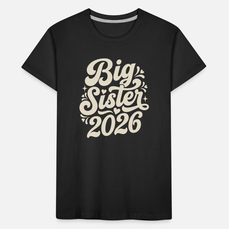 Große Schwester 2026 Script-Design Kinder Premium Bio T-Shirt