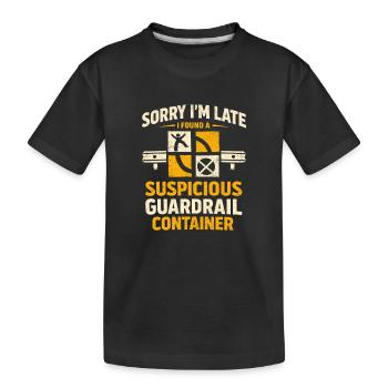 Too late because of geocaching - Kids' Premium Organic T-Shirt - black - Front