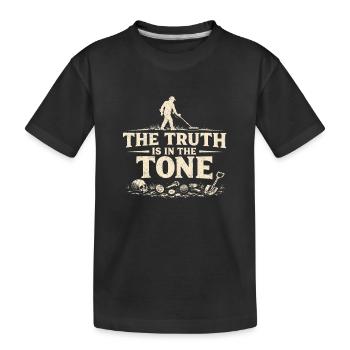 The truth is in the tone | Probe Detector - Kids' Premium Organic T-Shirt - black - Front