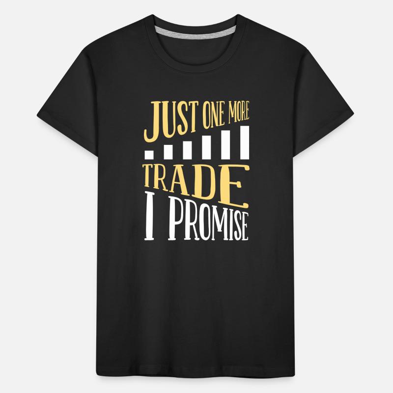 Encore un devis de trader drôle T-shirt bio Premium Enfant
