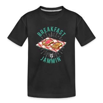 Breakfast Is Jammin Funny Breakfast Bread Marble - Kids' Premium Organic T-Shirt - black - Front