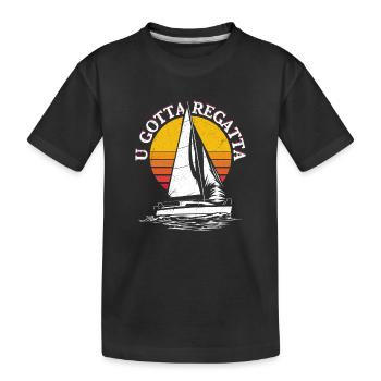 Capitaine de voile de la Régate U Gotta - T-shirt bio Premium Enfant - noir - Devant