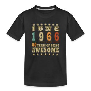 60th birthday June 1966 - Kids' Premium Organic T-Shirt - black - Front