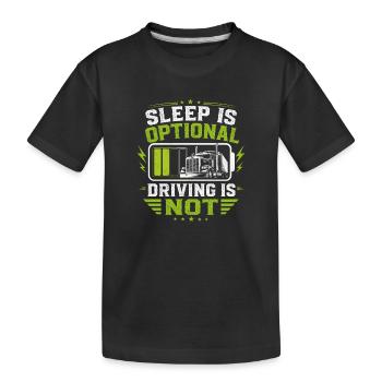 Lastwagen Fahrer LKW Truck Schlafen Fahren - Kinder Premium Bio T-Shirt - Schwarz - Vorne