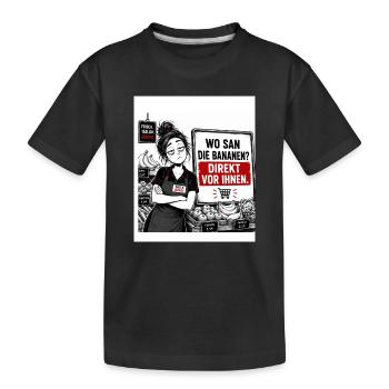 „Wo sind die Bananen?“ – Direkt vor Ihnen. - Kinder Premium Bio T-Shirt - Schwarz - Vorne