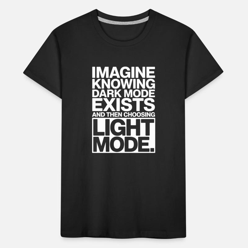 Le mode sombre existe Programmeur IT Nerd Coder Office T-shirt bio Premium Enfant