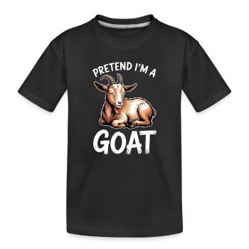 Ziegen Sprüche Ziege Lustiges Ziegen Geschenk - Kinder Premium Bio T-Shirt - Schwarz - Vorne