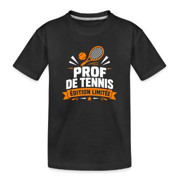 Prof de Tennis - T-shirt bio Premium Enfant - noir - Devant