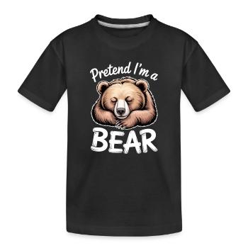 Bären Sprüche Bär Lustiges Bären Geschenk - Kinder Premium Bio T-Shirt - Schwarz - Vorne