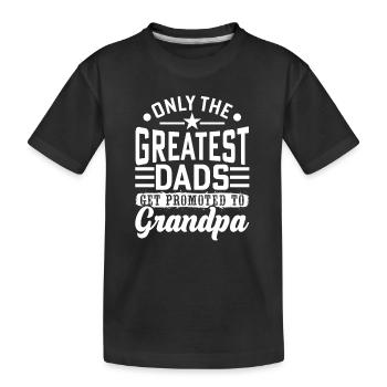 Seuls les meilleurs papas seront un cadeau de grand-père - T-shirt bio Premium Enfant - noir - Devant