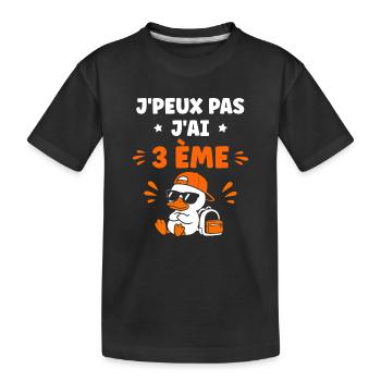 J'peux pas j'ai 3ème - T-shirt bio Premium Enfant - noir - Devant