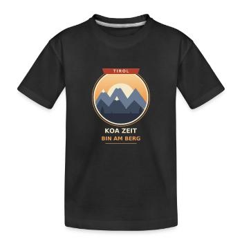 Koa Zeit bin am Berg – Tirol Wanderspruch - Kinder Premium Bio T-Shirt - Schwarz - Vorne