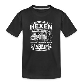 Nicht alle Hexen fliegen auf einem Besen Manche - Kinder Premium Bio T-Shirt - Schwarz - Vorne
