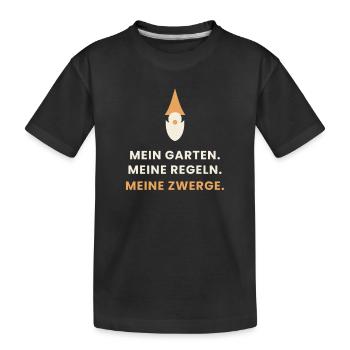 Mein Garten. Meine Regeln. Meine Zwerge. - Kinder Premium Bio T-Shirt - Schwarz - Vorne