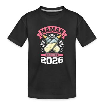 Maman Depuis 2026 Biberons Cadeau Mère - T-shirt bio Premium Enfant - noir - Devant