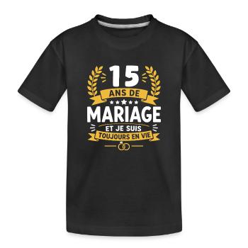 Quinze Ans de Mariage - Toujours en Vie - T-shirt bio Premium Enfant - noir - Devant