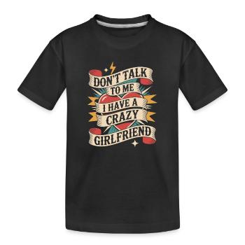 Petite amie folle Pardonne couple Petite amie folle - T-shirt bio Premium Enfant - noir - Devant