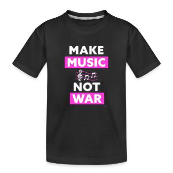 Faire de la musique, pas la guerre - T-shirt bio Premium Enfant - noir - Devant