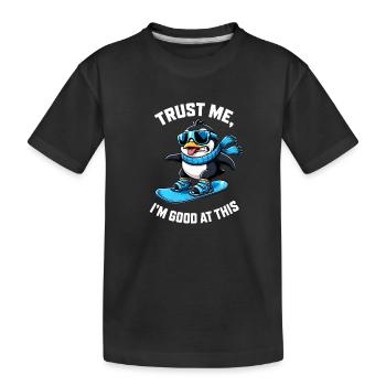Penguin on Snowboard Winter Sports Saying - Kids' Premium Organic T-Shirt - black - Front