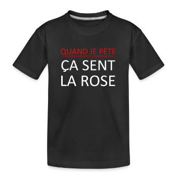Quand je pète ça sent la rose - T-shirt bio Premium Enfant - noir - Devant