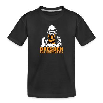 Dresden und sonst nichts - Kinder Premium Bio T-Shirt - Schwarz - Vorne