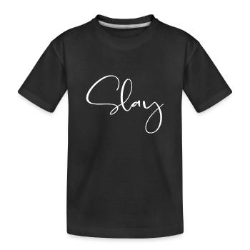 Slay - mot de jeunesse - T-shirt bio Premium Enfant - noir - Devant