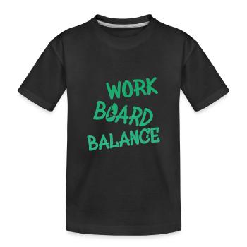 Snowboard, Work Board Balance - Kinder Premium Bio T-Shirt - Schwarz - Vorne