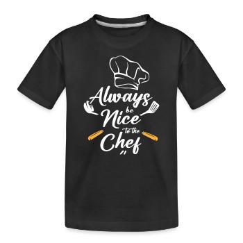 Always be Nice to the Chef - Kinder Premium Bio T-Shirt - Schwarz - Vorne