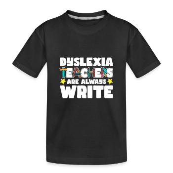 Legasthenie Lehrer | Legastheniker Schule Geschenk - Kinder Premium Bio T-Shirt - Schwarz - Vorne