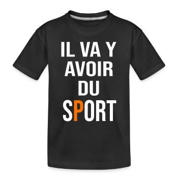Il va y avoir du sport coach coaching - T-shirt bio Premium Enfant - noir - Devant