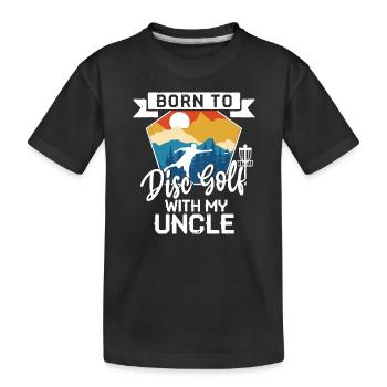 Geboren um Disc Golf zu spielen mit meinem Onkel - Kinder Premium Bio T-Shirt - Schwarz - Vorne