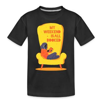 My weekend is all booked - Kinder Premium Bio T-Shirt - Schwarz - Vorne