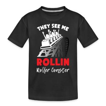 They See me Rollin Roller Coaster - Kids' Premium Organic T-Shirt - black - Front