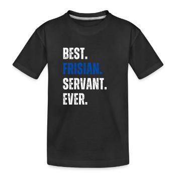 ! Meilleur serviteur frison de tous les temps Lettrage - T-shirt bio Premium Enfant - noir - Devant