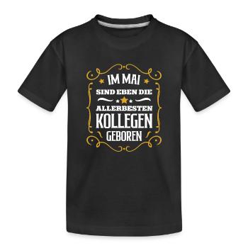 Kollege Geburtstag Mai Arbeitskollege Kollegen Geb - Kinder Premium Bio T-Shirt - Schwarz - Vorne
