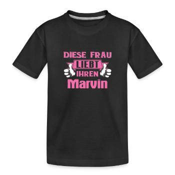 Diese Frau liebt ihren Marvin - Kinder Premium Bio T-Shirt - Schwarz - Vorne