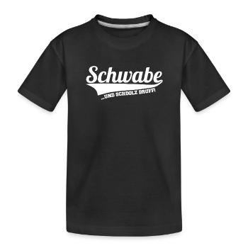Schwabe - Schwäbisch - Kinder Premium Bio T-Shirt - Schwarz - Vorne