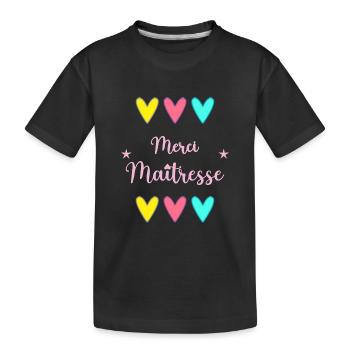 MERCI. MERCI MAÎTRESSE. CADEAU MAÎTRESSE. VACANCES - T-shirt bio Premium Enfant - noir - Devant