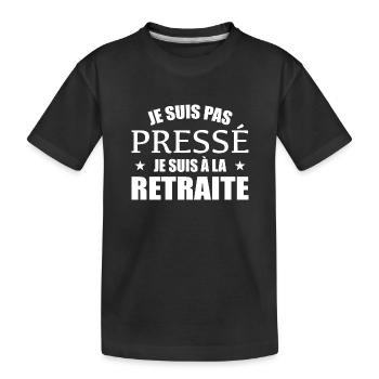 I'm Not in a Hurry I'm Retired - Kids' Premium Organic T-Shirt - black - Front