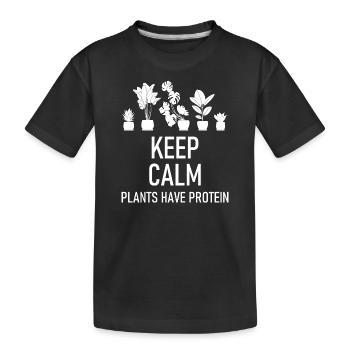 Keep calm Pflanzen haben Protein Grafik - Kinder Premium Bio T-Shirt - Schwarz - Vorne
