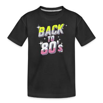 Back to 80's - T-shirt bio Premium Enfant - noir - Devant