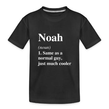 Noah Definition Cooler Name Spruch Geschenk - Kinder Premium Bio T-Shirt - Schwarz - Vorne
