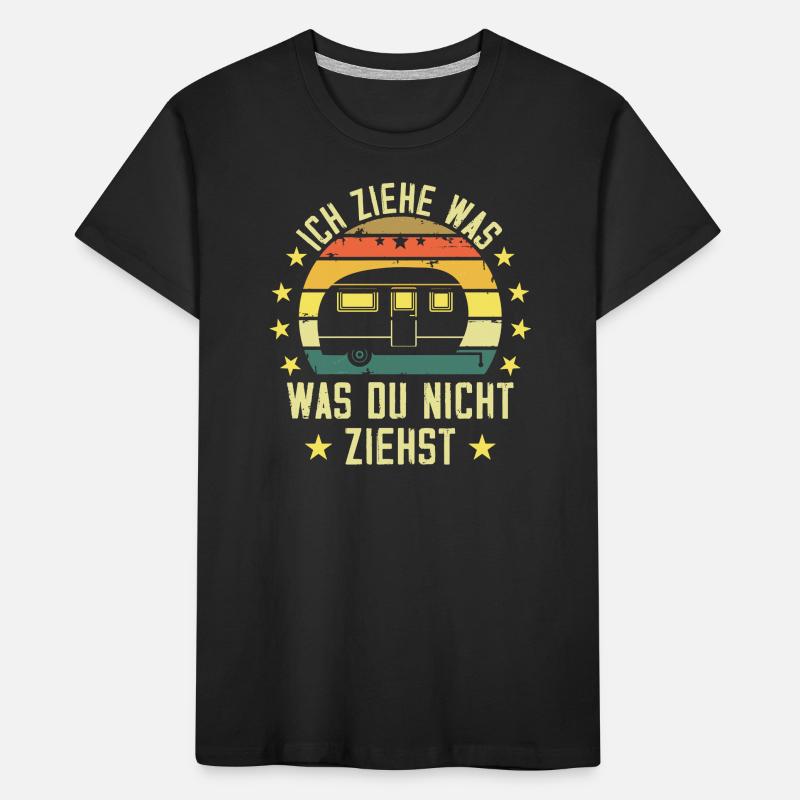 I pull what you don't pull Caravan Camper Kids' Premium Organic T-Shirt