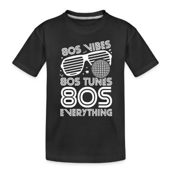80er Jahre Vibes Melodien Alles - Kinder Premium Bio T-Shirt - Schwarz - Vorne
