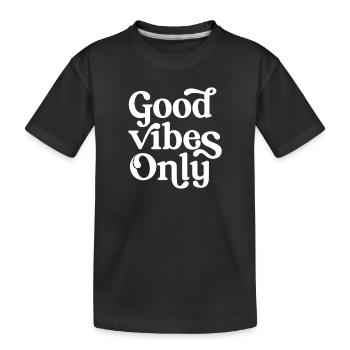 Only Positive Energy Quote for Daily Motivation - Kids' Premium Organic T-Shirt - black - Front