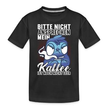 Morgenmuffel Lustige Sprüche Schlechte Laune - Kinder Premium Bio T-Shirt - Schwarz - Vorne