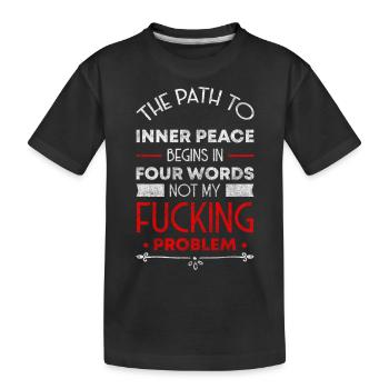 Probleme Spaß Humor Motto - Kinder Premium Bio T-Shirt - Schwarz - Vorne
